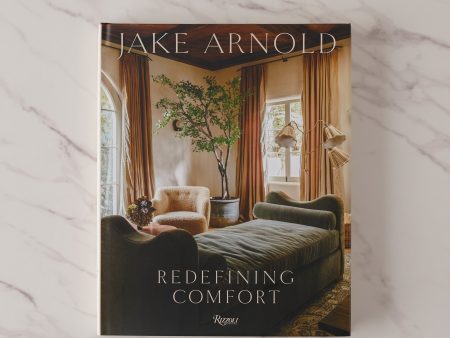 Jake Arnold - Redefining Comfort Book by Jake Arnold Online now