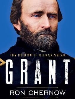 Ron Chernow: Grant [2018] paperback For Cheap