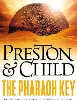 And Preston Child: The Pharaoh Key [2019] paperback Cheap