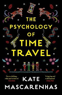 Kate Mascarenhas: The Psychology of Time Travel [2019] paperback Fashion