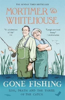 Bob Mortimer: Mortimer & Whitehouse: Gone Fishing [2019] hardback Online now