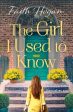 Faith Hogan: The Girl I Used to Know [2019] paperback For Sale