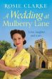 Rosie Clarke: A Wedding at Mulberry Lane [2018] paperback Online