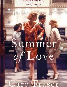 Caro Fraser: Summer of Love [2019] paperback Discount