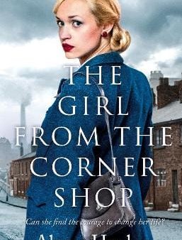 Alrene Hughes: The Girl from the Corner Shop [2019] hardback Cheap