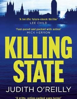 Reilly Judith O: Killing State [2019] paperback For Sale