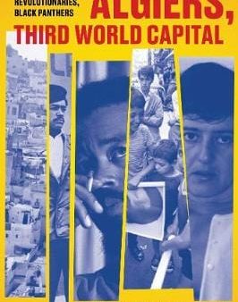 Elaine Molhtefi: Algiers, Third World Capital [2020] paperback Sale