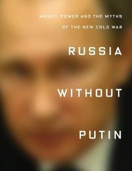 Tony Wood: Russia Without Putin [2020] paperback Sale