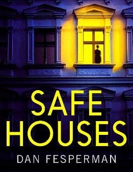 Dan Fesperman: Safe Houses [2019] paperback Sale