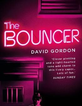 David Gordon: The Bouncer [2019] paperback Online Hot Sale