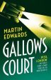 Martin Edwars: Gallows Court [2018] paperback Online Hot Sale