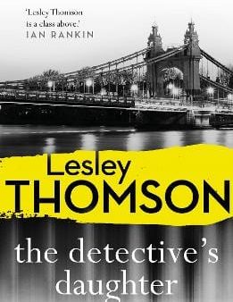 Lesley Thompson: The Detective s Daughter [2018] paperback Online now