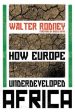 Walter Rodney: How Europe Underdeveloped Africa [2018] paperback on Sale