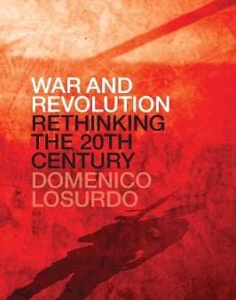 Domenico Losurdo: War and Revolution [2020] paperback Online