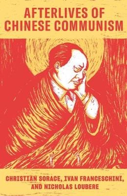 Christian Sorage: Afterlives of Chinese Communism [2019] paperback Online Sale